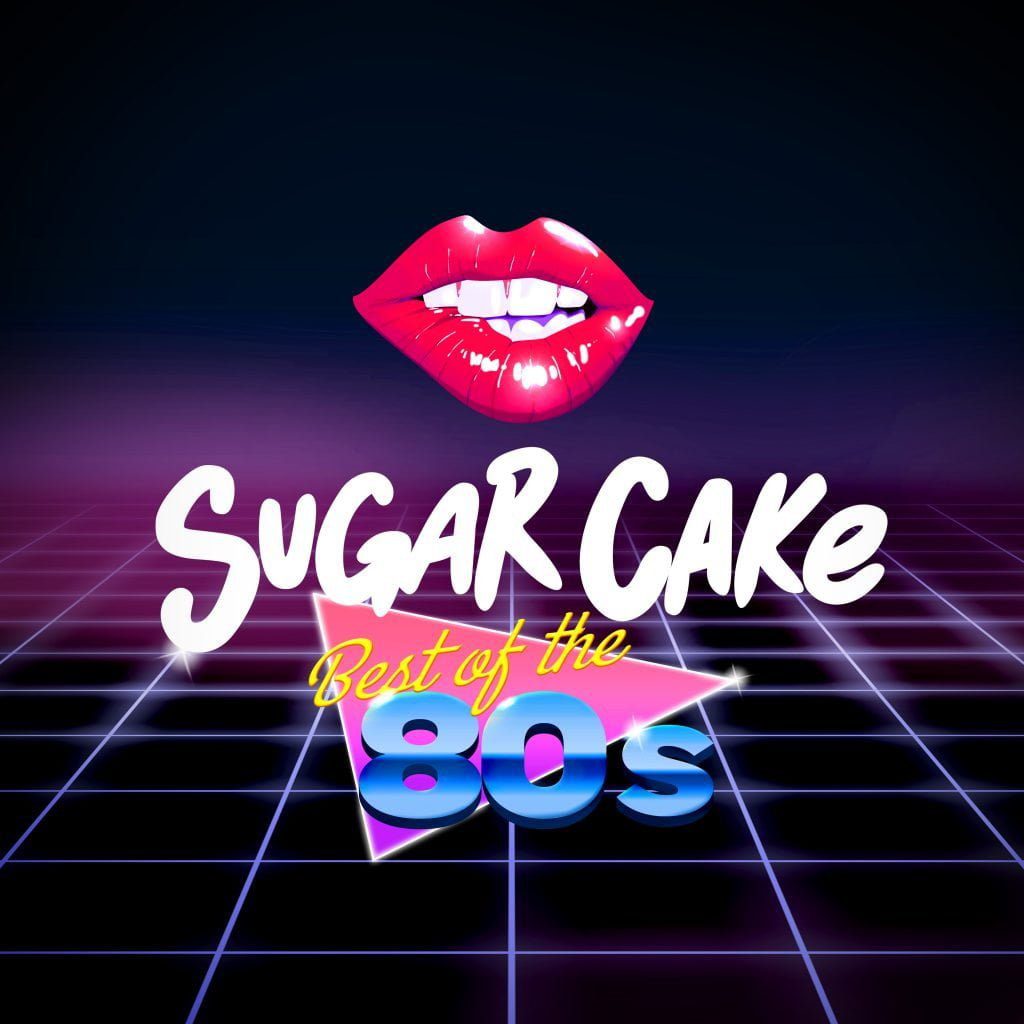 Sugar Cake Band - Best of the 80's